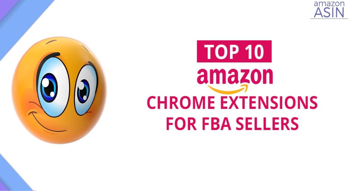 amazon chrome extensions for fba sellers