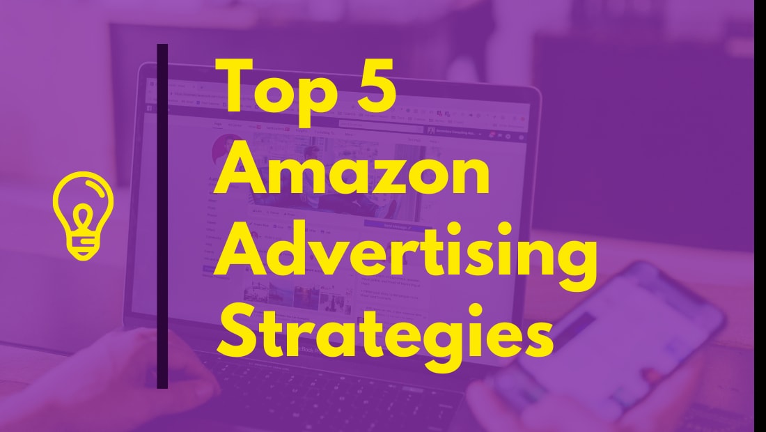 amazon advertising strategies